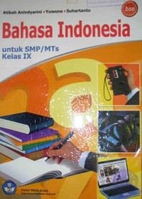 Bahasa Indonesia Untuk SMP/MTs Kelas IX