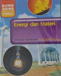 Energi dan MateriDunia Sains Fisika
