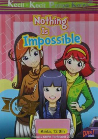 Nothing Is Impossble