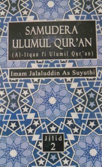 Samudera Ulumul Qur'an (Al-Itqan fi Ulumil Qur'an)Jilid 2