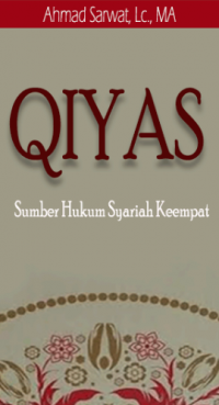 Qiyas: Sumber Hukum Syariah Keempat