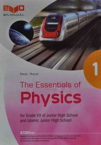 The Essentials of PHYSICS for Grade VII of Junior Hight School and Islamic Junior Hight School