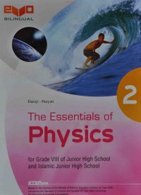 The Essentials of PHYSICS for Grade VIII of Junior Hight School and Islamic Junior Hight School