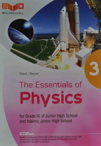 The Essentials of PHYSICS for Grade IX of Junior Hight School and Islamic Junior Hight School