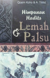 Himpunan Hadits Lemah & Palsu