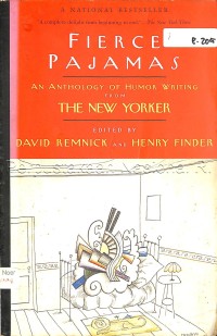 Fierce pajamas : an antalogy of humor writing from the New Yorker