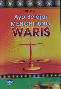 AYO BELAJAR MENGHITUNG WARIS