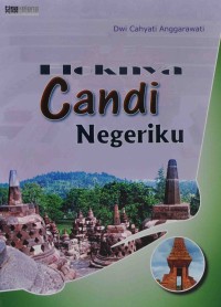 Eloknya Candi Negeriku