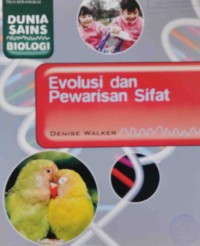 Evolusi dan Pewarisan Sifat