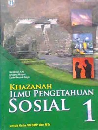 Khazanah Ilmu Pengetahuan Sosial 1