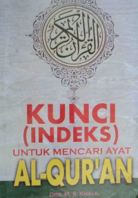 Kunci (Indek) Untuk Mencari Ayat Al-qur'an