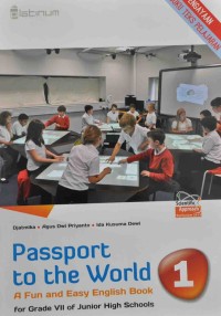 Passport to the Word 1 A Fun and Easy English Book For Grade VII of Junior High Schools