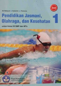 Pendidikan Jasmani Olahraga dan Kesehatan Untuk SMP/MTs Kelas