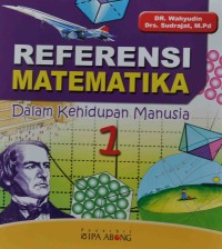 Referensi Matematika Dalam Kehidupan Manusia 1