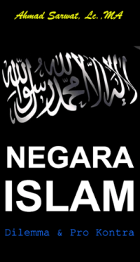 Negara Islam : Dilema & Pro Kontra