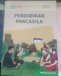 PENDIDIKAN PANCASILA SMP KLS VII- KM