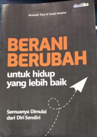 BERANI BERUBAH