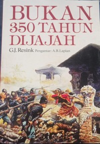 BUKAN 350 TAHUN DIJAJAH