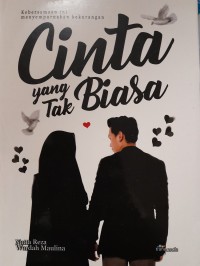 CINTA yang Tak Biasa