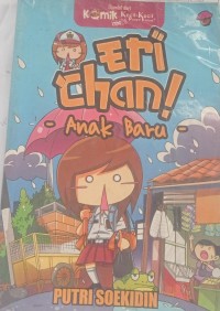 ERI CHAN ; ANAK BARU