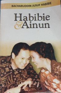 HABIBIE & AINUN