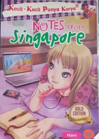 NOTES From Singapore