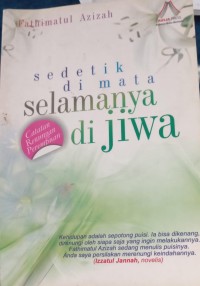 Sedetik Di Mata Selamanya di Jiwa