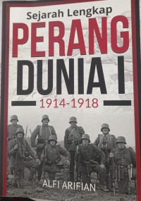 Sejarah Lengkap PERANG DUNIA