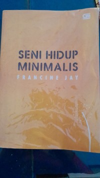 SENI HIDUP MINIMALIS