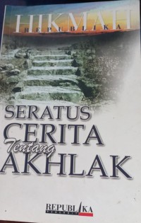 SERATUS CERITA Tentang AKHLAK