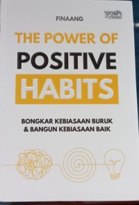 THE POWER OF POSITIVE HABITS