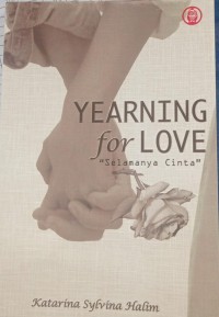 YEARNING For Love