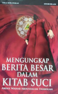 MENGUNGKAP BERITA BESAR DALAM KITAB SUCI